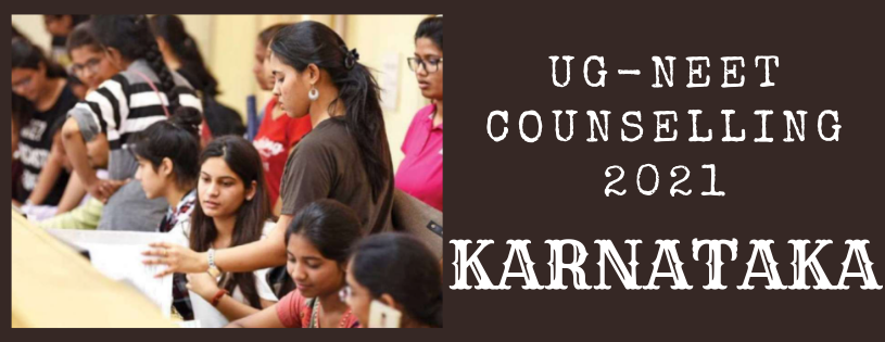 Karnataka UG-NEET 2021 Counselling 